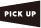 pick up